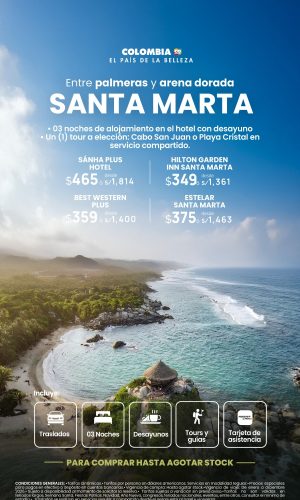 2026 - Descubre Santa Marta (04D-03N) - Válido hasta agotar stock o hasta diciembre 2026
