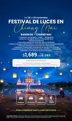 2026 - FESTIVAL DE LAS LUCES EN CHIANG MAI - (07D-06) - Válido hasta agotar stock