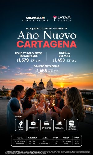 AÑO NUEVO CARTAGENA - VIA LATAM - (05D-04N) - (Del 29 Diciembre 2026 al 02 Enero 2027) - Válido hasta agotar stock