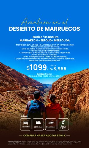 AVENTURA EN EL DESIERTO DE MARRUECOS - (06D-05N) - Válido del 15 de Abril al 31 de Agosto 2026