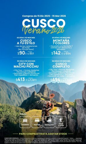 Adelanto de Verano CUSCO - Válido del 15 Diciembre 2025 al 15 Marzo 2026