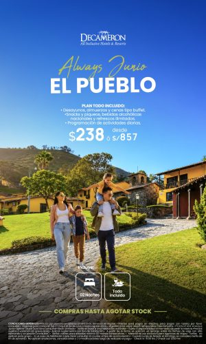 Always Junio 2026 - Decameron El Pueblo - (03D-02N) - Válido del 27 Mayo al 30 de Junio o hasta agotar stock