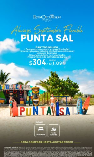 Always Septiembre Flexible 2026 - Royal Decameron Punta Sal - (03D-02N) - Válido del 28 agosto al 30 de setiembre o hasta agotar stock