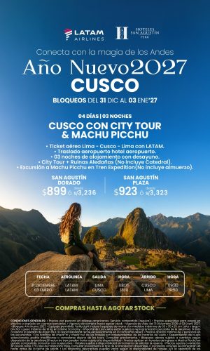 Año Nuevo 2027 - Cusco con City Tour y Machu Picchu vía LATAM - (04D-03N) - (Del 31 Diciembre 2026 al 03 Enero 2027) - Válido hasta agotar stock