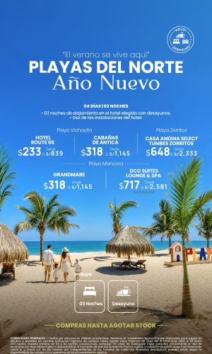 Año Nuevo 2027 - Playas del Norte (Solo Servicios) - (04D-03N) - (Del 31 Diciembre 2026 al 03 Enero 2027) - Válido hasta agotar stock