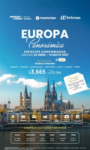 BLOQUEO EUROPA PANORÁMICA - (19D-17N) - (Del 24 abril al 12 mayo 2027) - Válido hasta agotar stock