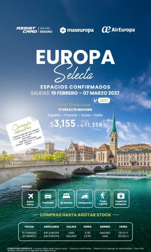 BLOQUEO EUROPA SELECTA - (17D-15N) - (Del 19 febrero al 07 marzo 2027) - Válido hasta agotar stock