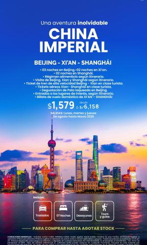 CHINA IMPERIAL - (08D-07N) - Válido hasta agotar stock