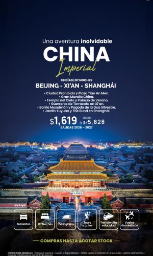 CHINA IMPERIAL - (08D-07N) - Válido hasta agotar stock