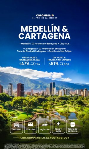 Descubre Medellin y Cartagena - (06D-05N) - Válido hasta agotar stock o hasta el 20 Diciembre 2026