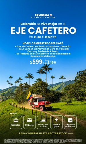 Descubre el Eje Cafetero - (04D-03N) - Válido hasta agotar stock