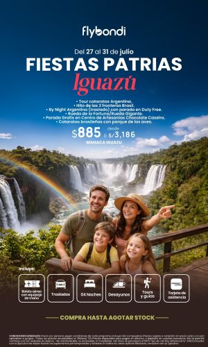 FIESTAS PATRIAS 2026 - IGUAZÚ INOLVIDABLE CON FLYBONDI - (05D-04N) - (Del 27 al 31 Julio 2026) - Válido hasta agotar stock