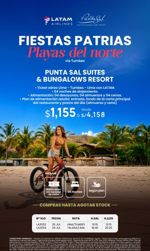 Fiestas Patrias 2026 - Punta Sal Suites & Bungalows Resort vía Tumbes con LATAM - (05D-04N) - (Del 25 al 29 Julio 2026) - Válido hasta agotar stock
