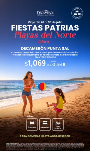 Fiestas Patrias 2026 (Solo Servicios) - Playas con Decameron Punta Sal vía Talara - (05D-04N) - (Del 26 al 30 Julio 2026) - Válido hasta agotar stock