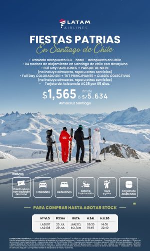 Fiestas Patrias - Santiago de Chile con full nieve - (05D-04N) - (Del 25 al 29 de Julio) - Válido hasta agotar stock