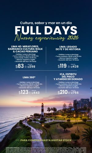 Full Days - Nuevas Experiencias Lima - Válido hasta agotar stock