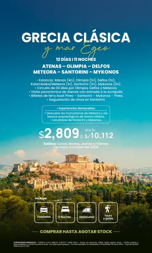 GRECIA CLÁSICA Y MAR EGEO - (12D-11N) - Válido hasta agotar stock