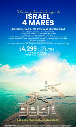 ISRAEL & 4 MARES (12D -11N) - Válido hasta agotar stock