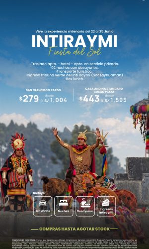 Intiraymi 2026 - (03D-02N) - (Del 22 al 25 Junio 2026) - Válido hasta agotar stock