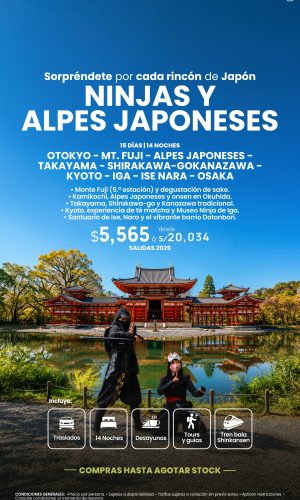 JAPÓN NINJA Y ALPES JAPONESES - (15D-14N) - Válido hasta agotar stock