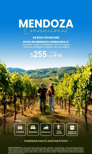 MENDOZA CONVENCIONAL - (04D-03N) - Válido hasta agotar stock o hasta el 30 Septiembre 2026