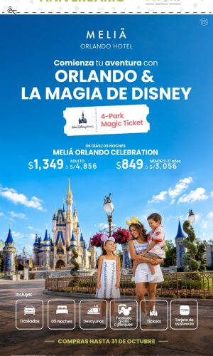 Meliá Orlando Celebration + Parques Disney - (06D-05N) - Válido hasta el 31 de Octubre 2026