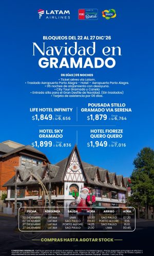 Navidad en Gramado - (vía LATAM) - (06D-05N) - (Del 22 al 27 de Diciembre 2026) - Válido hasta agotar stock