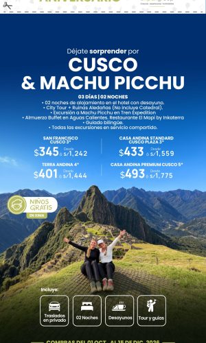 Promocion Aniversario Atipax - Cusco Te Espera - (03D-02N) - Válido del 01 Octubre al 15 Diciembre 2026