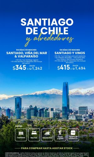 Promoción SANTIAGO DE CHILE Y SUS ALREDEDORES - Válido hasta agotar stock