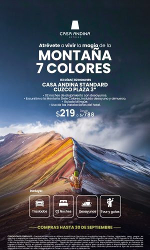 Promociones Casa Andina - Cusco & Montaña 7 Colores - (03D-02N) - Válido hasta el 30 Septiembre 2026
