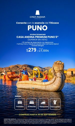 Promociones Casa Andina - Puno - (03D-02N) - Válido hasta el 30 Septiembre 2026