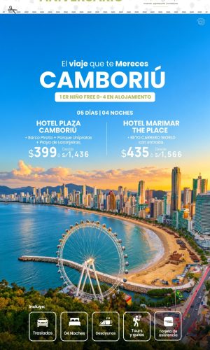 Promociones de Aniversario - CAMBORIU - (05D-04N) - Válido hasta el 20 de Octubre 2026