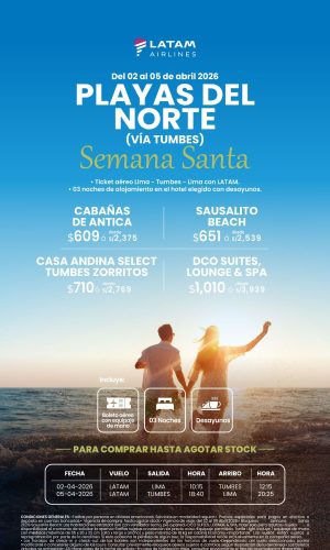 Semana Santa Playas vía Tumbes con LAN 2026 - (04D-03N) - (Del 02 al 05 Abril 2026) - Válido hasta agotar stock