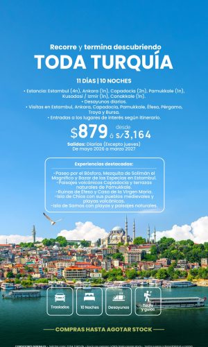 TODA TURQUÍA - (11D-10N) - Válido hasta agotar stock