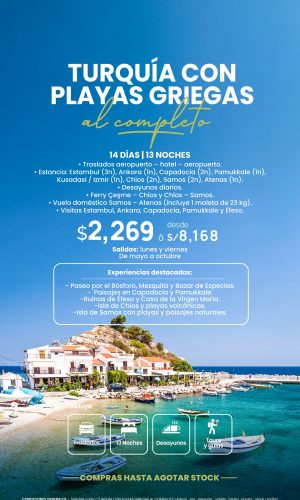 TURQUIA CON PLAYAS GRIEGAS AL COMPLETO - (14D-13N) - Válido hasta agotar stock